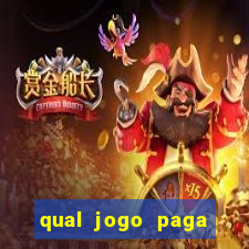 qual jogo paga dinheiro de verdade